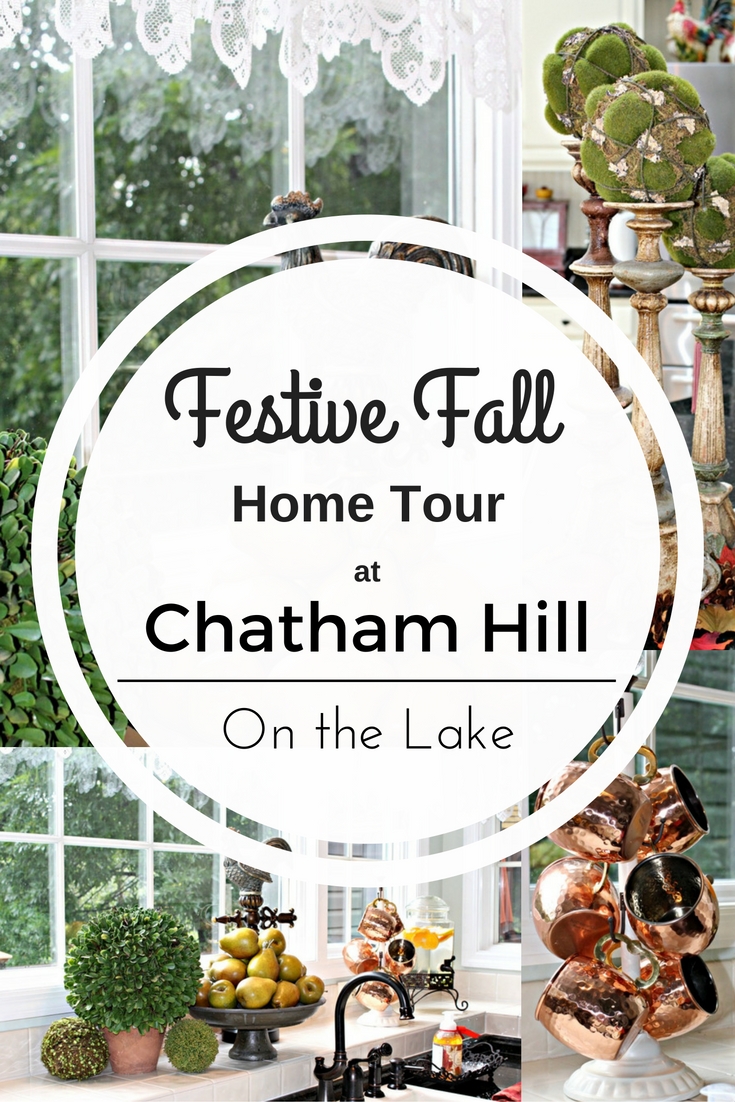 Festive Fall Home Tour at Chatham Hill On the Lake www.chathamhillonthelake.com