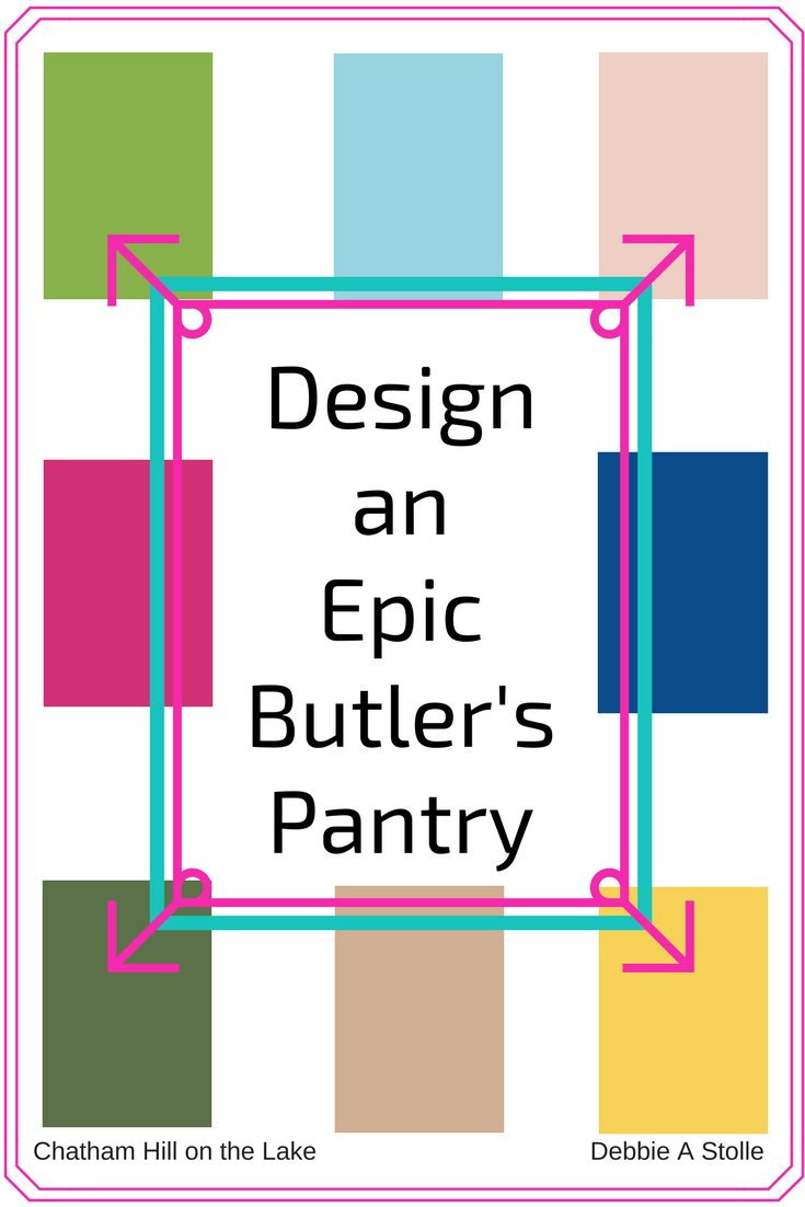 Design an Epic Butler's Pantry www.chathamhillonthelake.com